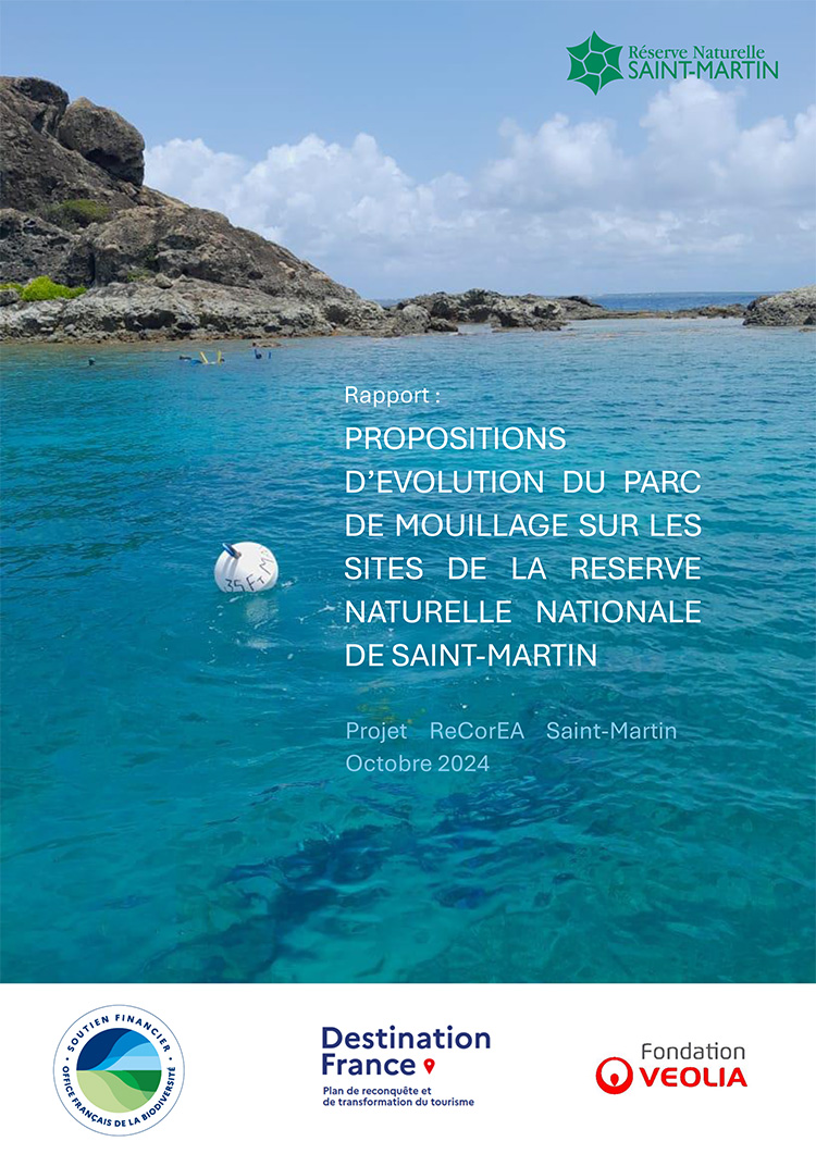 Propositions d'évolution du parc de mouillage sur les sites de la RNN Saint-Martin